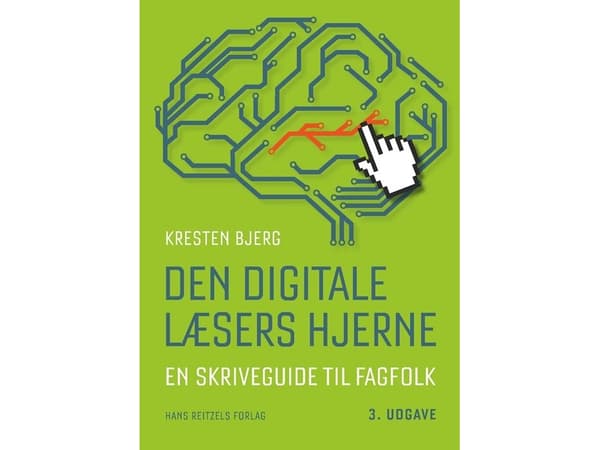 Den digitala läsarens hjärna | Kresten Bjerg | Språk: Danska