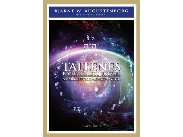 Tallenes Forunderlige Univers | Bjarne Wagner Augustenborg