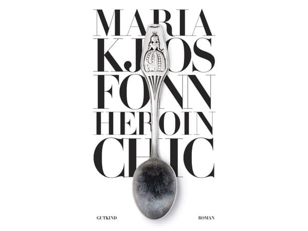 Heroin chic | Maria Kjos Fonn | Språk: Danska