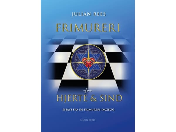 Frimureri for hjerte og sind | Julian Rees