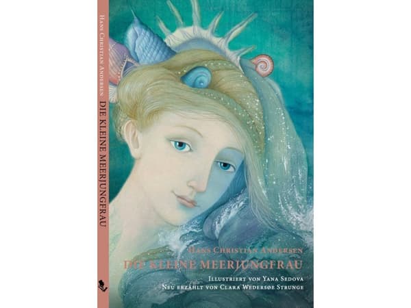 Die Kleine Meerjungfrau | Hans Christian Andersen, genfortalt af Clara Wedersøe Strunge