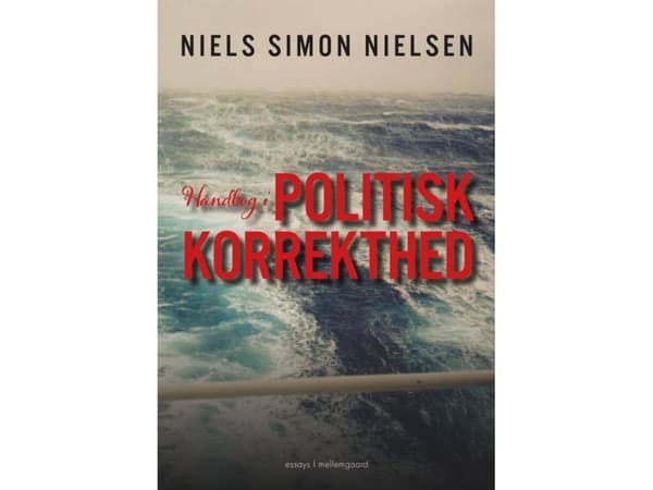 Håndbog i politisk korrekthed | Niels Simon Nielsen