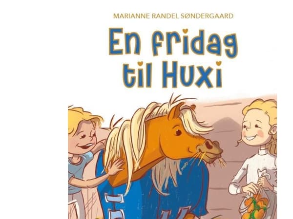 En fridag til Huxi, Grøn Læseklub | Marianne Randel Søndergaard
