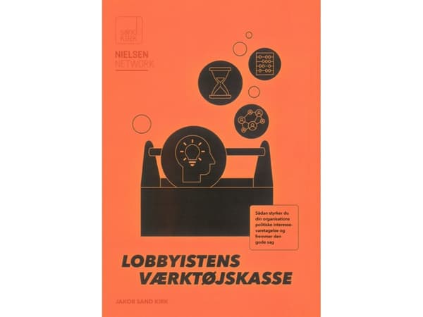 Lobbyistens værktøjskasse | Jakob Sand Kirk