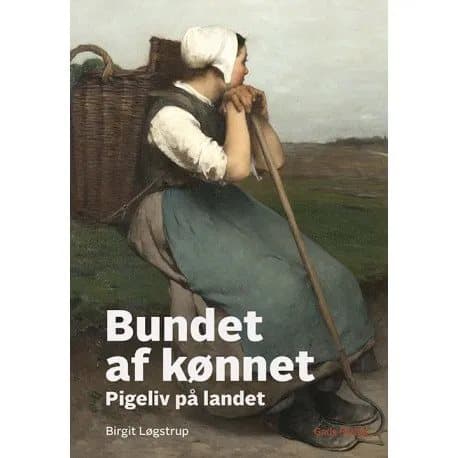 Bundet af kønnet | Birgit Løgstrup | Språk: Dansk