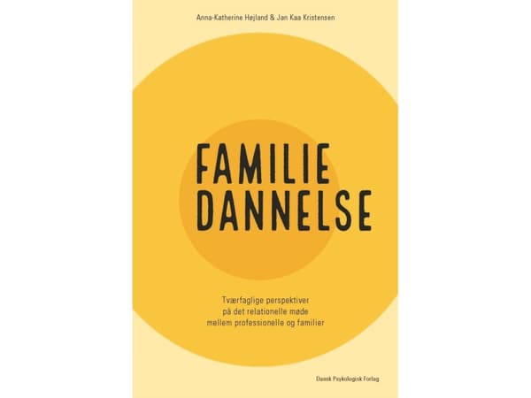 Familiedannelse | Anna-Katherine Højland, Jan Kaa Kristensen