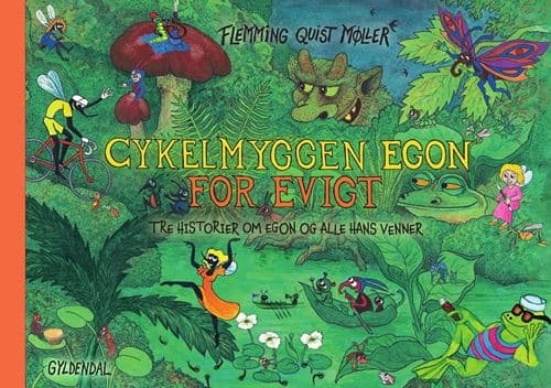 Egon cykelmyggan för alltid | Flemming Quist Møller | Språk: Danska