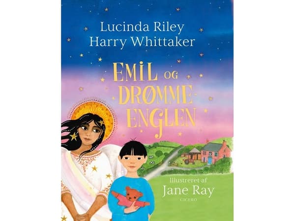 Emil og drømmeenglen | Lucinda Riley;Harry Whittaker