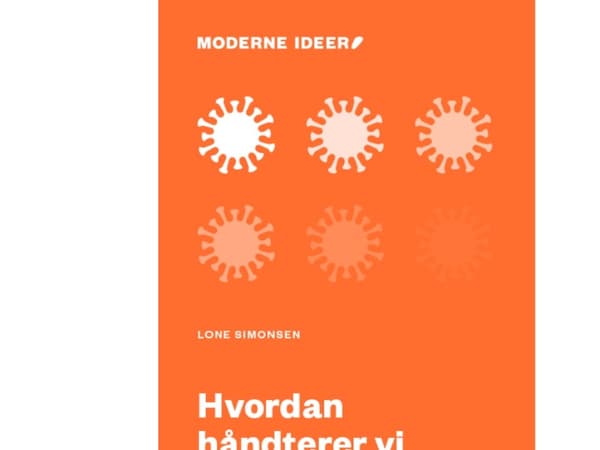 Hvordan håndterer vi fremtidens pandemier? | Lone Simonsen | Språk: Danska