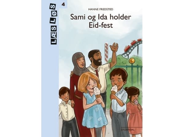 Sami og Ida holder Eid-fest | Hanne Fredsted | Språk: Dansk