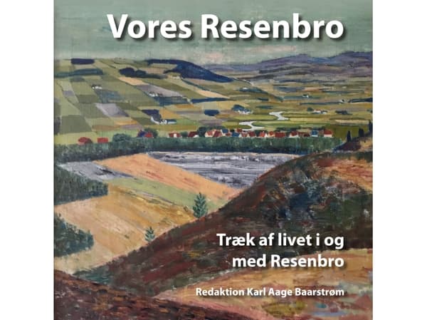 Vores Resenbro | Karl Aage Baarstrøm | Språk: Danska