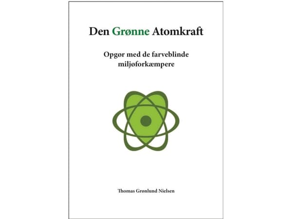 Den Grønne Atomkraft | Thomas Grønlund Nielsen