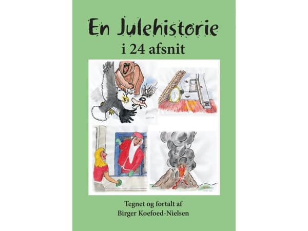 En julehistorie i 24 afsnit | Birger Koefod-Nielsen