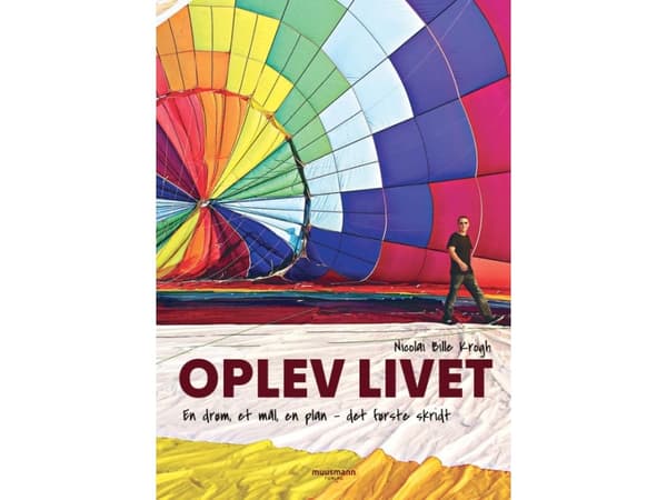 Oplev livet | Nicolai Bille Krogh