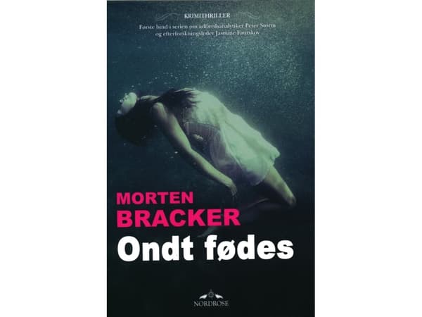 Ondt fødes | Morten Bracker