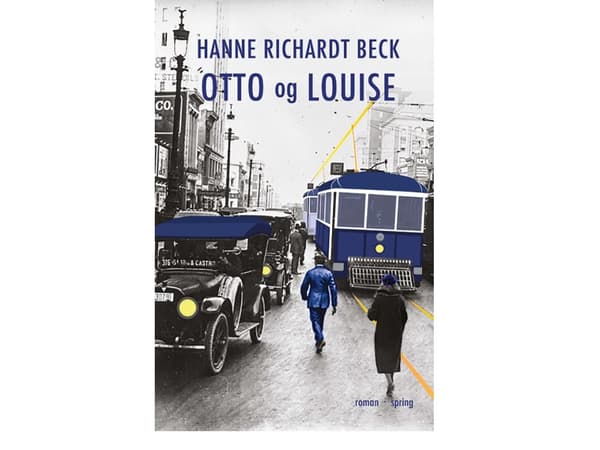 Otto og Louise | Hanne Richardt Beck | Språk: Danska