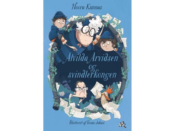 Alvilda Arvidsen og svindlerkongen | Noora Kunnas