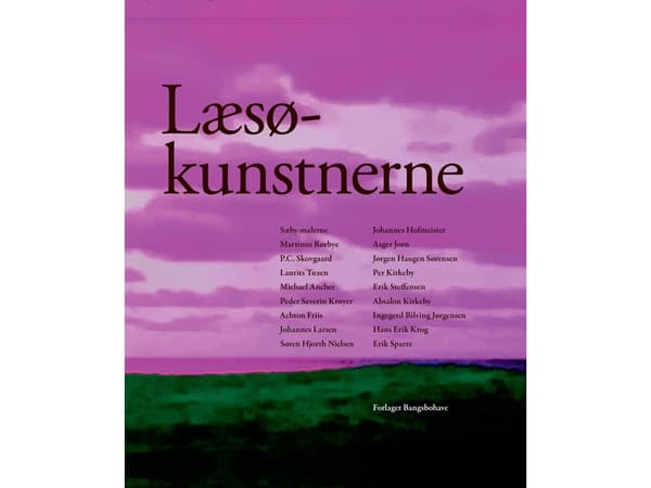 Læsøkunstnerne | Peter Michael Hornung (red.)