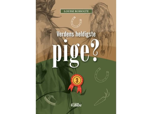 Verdens heldigste pige? 3 | Louise Roholte