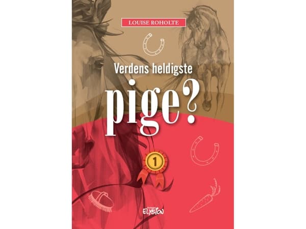 Världens lyckligaste flicka? 1 | Louise Roholte | Språk: Danska