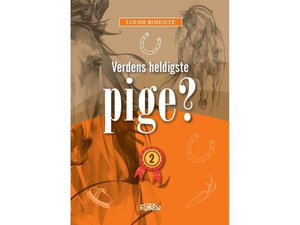 Verdens heldigste pige? 2 | Louise Roholte