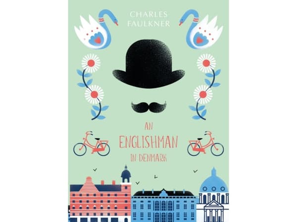 An Englishman in Denmark | Charlie Faulkner