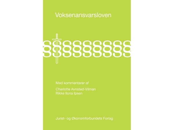 Voksenansvarsloven | Charlotte Avnsted-Vilman & Rikke Ilona Ipsen