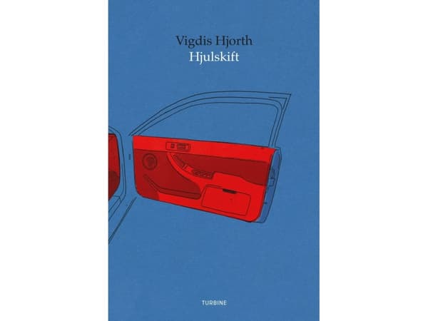 Hjulskift | Vigdis Hjorth | Språk: Dansk
