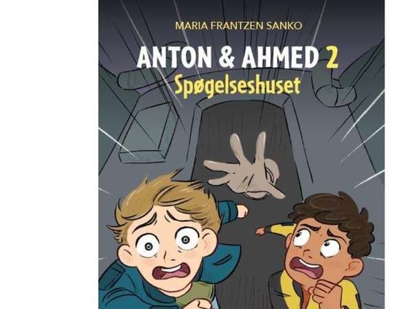 Anton og Ahmed 2, Spøgelseshuset, Rød Læseklub | Maria Frantzen Sanko