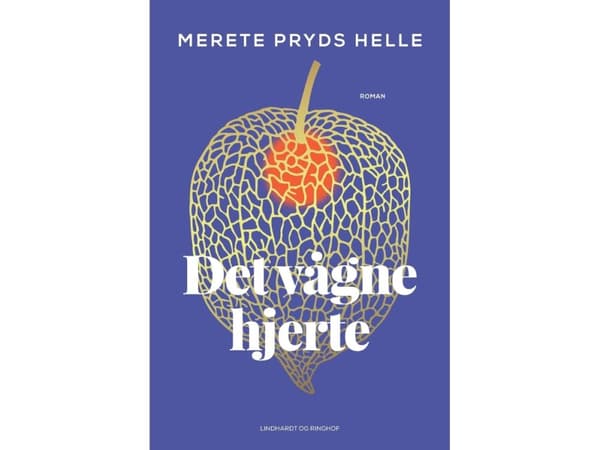 Det vågne hjerte | Merete Pryds Helle | Språk: Danska