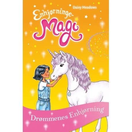 Enhjørningemagi 6: Drømmenes Enhjørning | Daisy Meadows