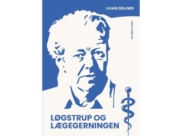 Løgstrup og lægegerningen | Lilian Zøllner