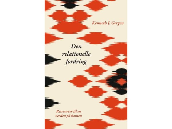 Den relationelle fordring | Kenneth J. Gergen
