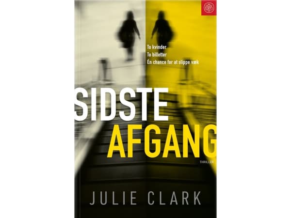 Sidste afgang | Julie Clark | Språk: Dansk