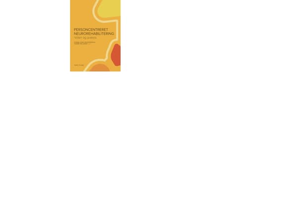 Personcentreret neurorehabilitering | Red. Hanne Kaae Kristensen & Hanne Pallesen
