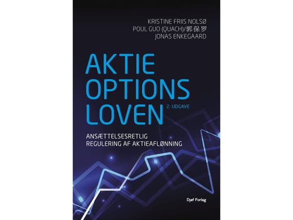 Aktieoptionsloven | Kristine Friis Nolsø, Poul Guo (Quach), Jonas Enkegaard