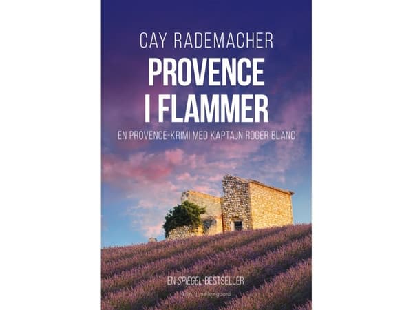 Provence i flammer | Cay Rademacher