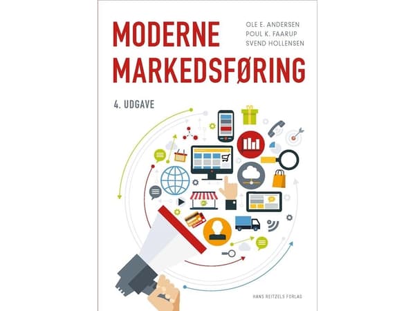 Moderne markedsføring | Svend Hollensen;Poul K. Faarup;Ole E. Andersen