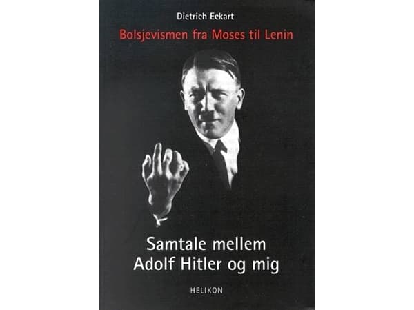 Samtale mellem Adolf Hitler og mig | Dietrich Eckart