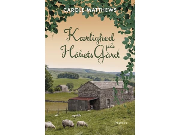 Kärlek på hoppets gård | Carole Matthews | Språk: Danska
