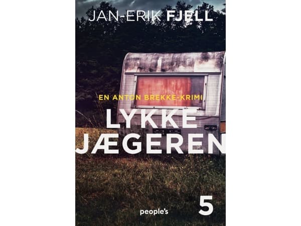 Lykkejægeren | Jan-Erik Fjell