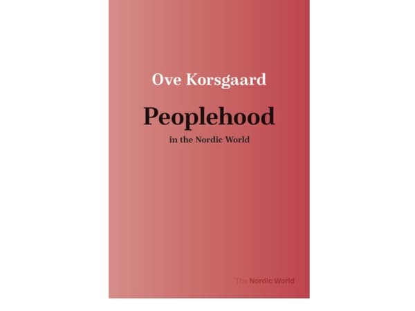 Peoplehood in the Nordic World | Ove Korsgaard
