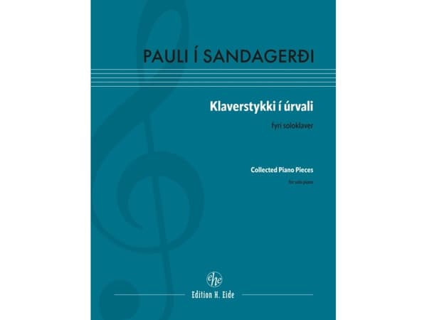 Collected Piano Pieces / Klaverstykki í úrvali | Pauli í Sandagerði