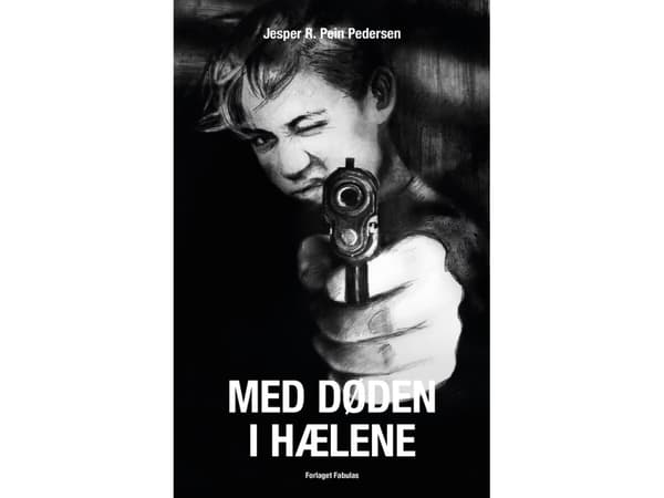 Med døden i hælene | Jesper R. Pein Pedersen
