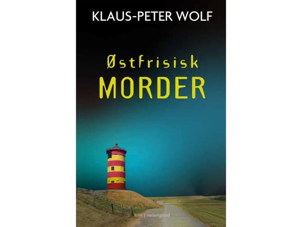 Østfrisisk morder | Klaus-Peter Wolf