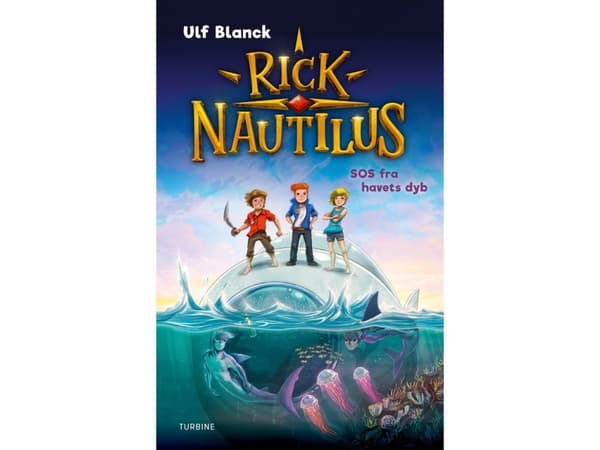 Rick Nautilus – SOS fra havets dyb | Ulf Blanck | Språk: Danska