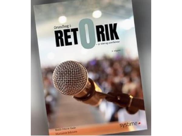 Grundbog i retorik | Bodil-Marie Gade,Marianne Johnsen,Hans Elgaard Mogensen
