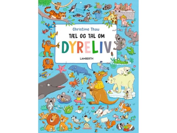 Tæl og tal om dyreliv | Christine Thau