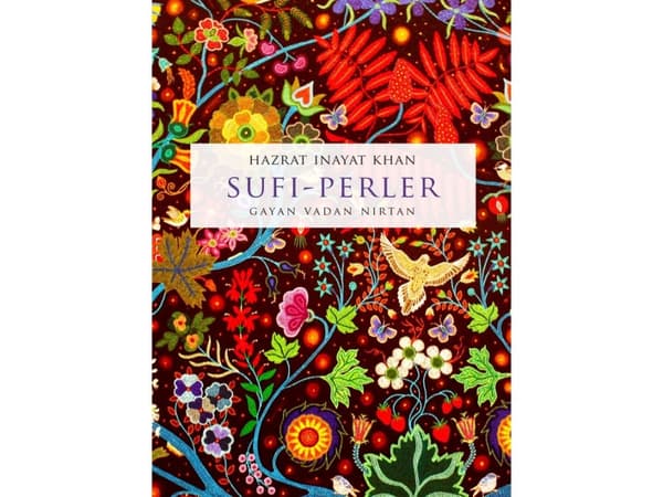 Sufi-Perler | Hazrat Inayat Khan
