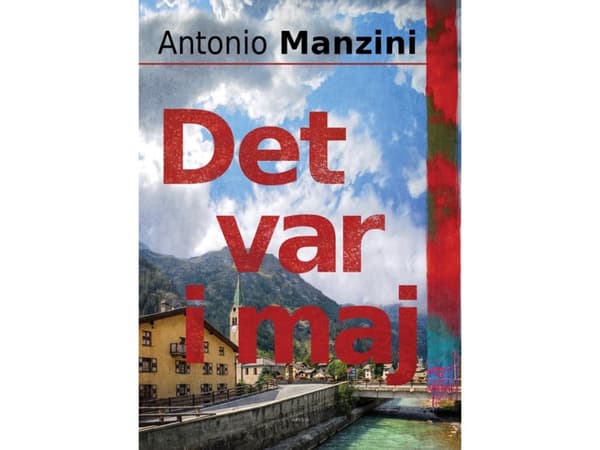 Det var i maj | Antonio Manzini